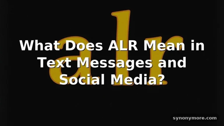 alr meaning in text