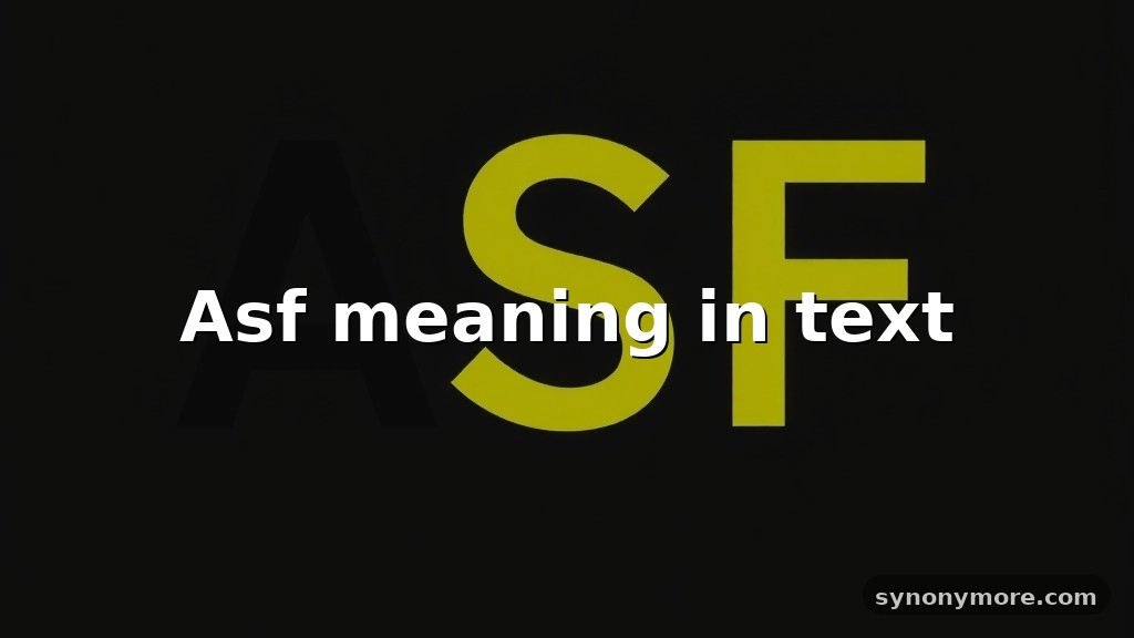 asf meaning in text