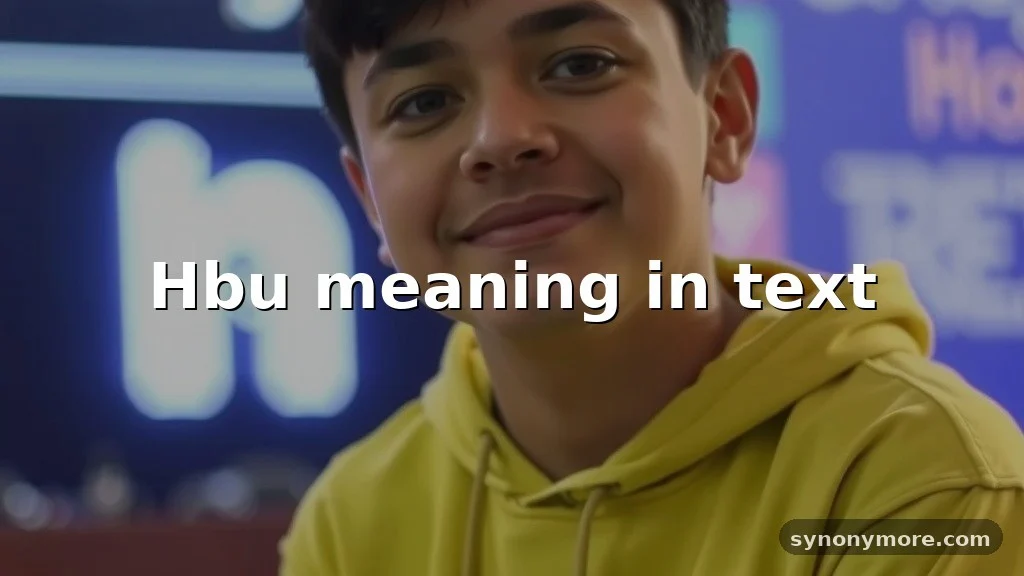 hbu meaning in text