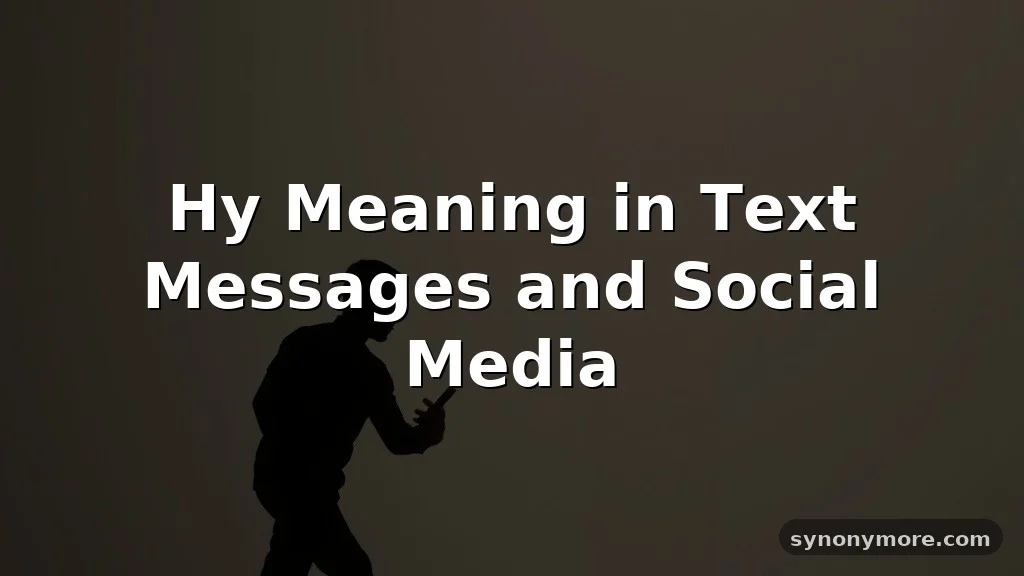hy meaning in text