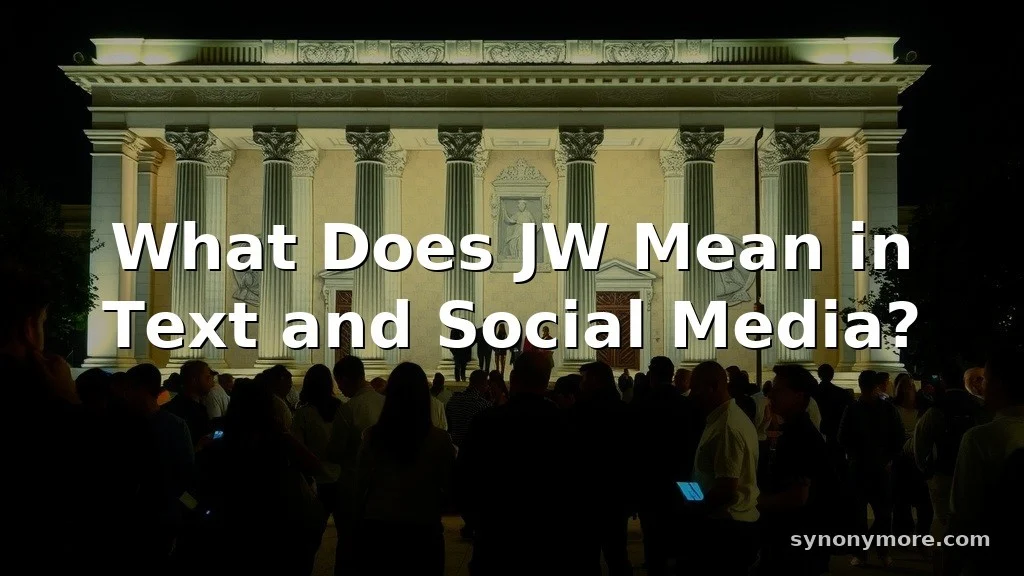 jw meaning in text