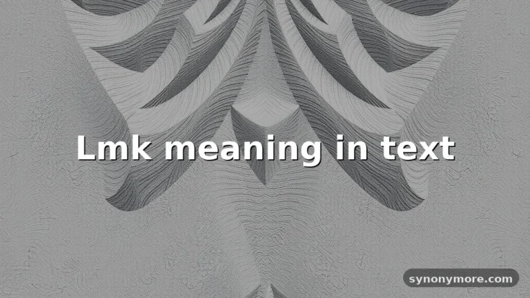 lmk meaning in text