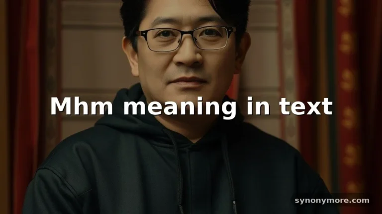mhm meaning in text