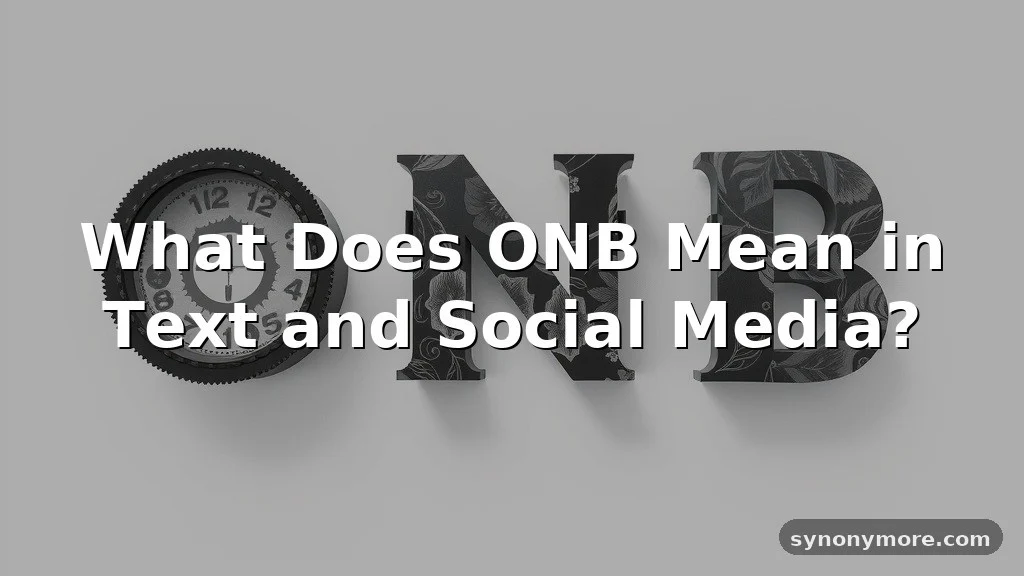 onb meaning in text