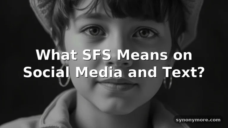 sfs meaning in text