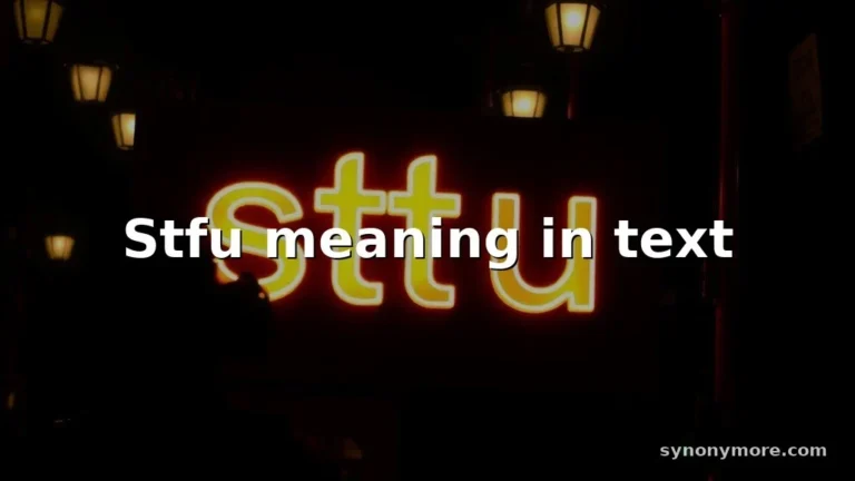 stfu meaning in text