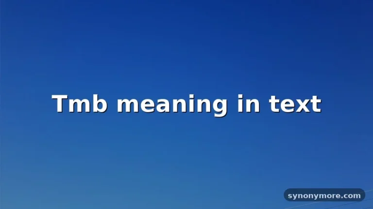tmb meaning in text