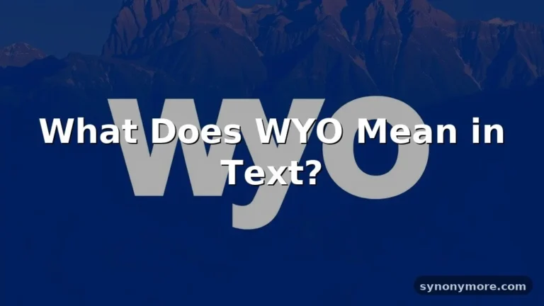 wyo meaning in text